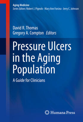 Thomas, MD / Thomas / Compton, MD |  Pressure Ulcers in the Aging Population | eBook | Sack Fachmedien