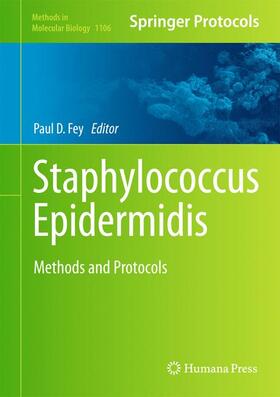 Fey |  Staphylococcus Epidermidis | Buch |  Sack Fachmedien