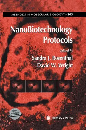 Wright / Rosenthal |  NanoBiotechnology Protocols | Buch |  Sack Fachmedien