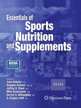 Antonio / Kalman / Haff |  Essentials of Sports Nutrition and Supplements | Buch |  Sack Fachmedien