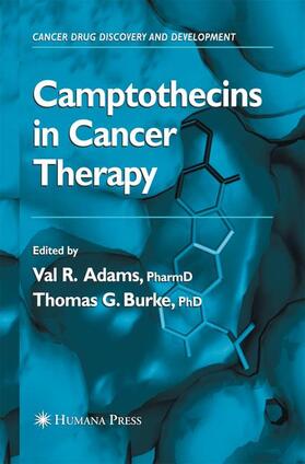 Adams |  Camptothecins in Cancer Therapy | Buch |  Sack Fachmedien