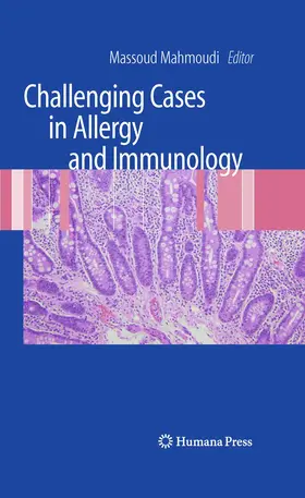 Mahmoudi |  Challenging Cases in Allergy and Immunology | Buch |  Sack Fachmedien