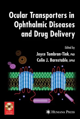 Barnstable / Tombran-Tink |  Ocular Transporters in Ophthalmic Diseases and Drug Delivery | Buch |  Sack Fachmedien