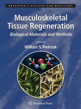 Pietrzak |  Musculoskeletal Tissue Regeneration | Buch |  Sack Fachmedien