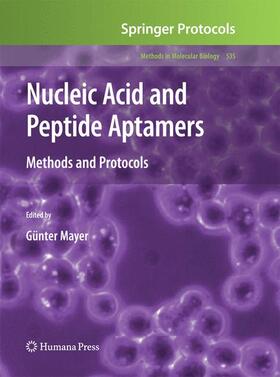 Mayer | Nucleic Acid and Peptide Aptamers | Buch | 978-1-62703-893-5 | sack.de