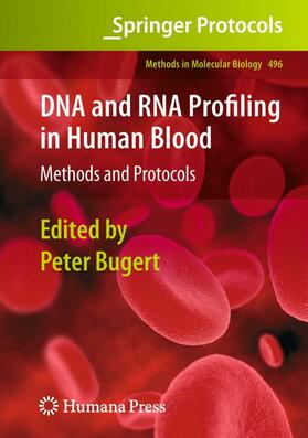 Bugert |  DNA and RNA Profiling in Human Blood | Buch |  Sack Fachmedien