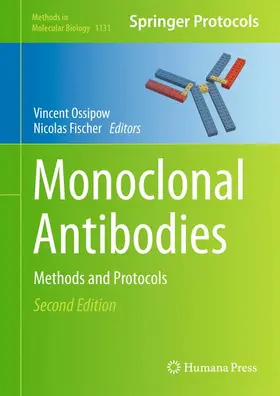 Fischer / Ossipow | Monoclonal Antibodies | Buch | 978-1-62703-991-8 | sack.de