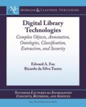 DIGITAL LIB TECHNOLOGIES | Buch | 978-1-62705-030-2 | sack.de