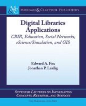 DIGITAL LIB APPLICATIONS | Buch | 978-1-62705-032-6 | sack.de