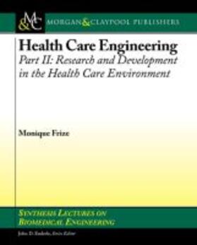 Health Care Engineering Part II | Buch | 978-1-62705-072-2 | sack.de