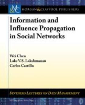 INFO & INFLUENCE PROPAGATION I | Buch | 978-1-62705-115-6 | sack.de