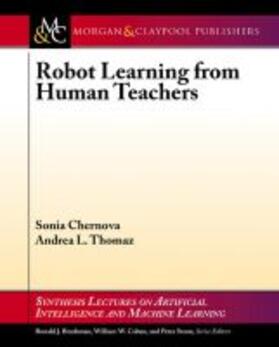 ROBOT LEARNING FROM HUMAN TEAC | Buch | 978-1-62705-199-6 | sack.de