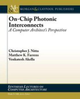 ON-CHIP PHOTONIC INTERCONNECTS | Buch | 978-1-62705-211-5 | sack.de