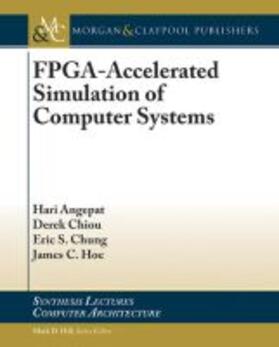  FPGA-ACCELERATED SIMULATION OF | Buch |  Sack Fachmedien