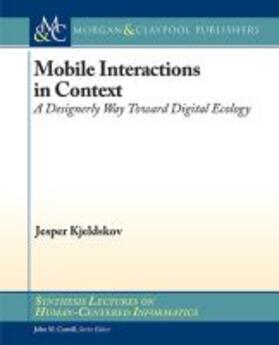 MOBILE INTERACTIONS IN CONTEXT | Buch | 978-1-62705-225-2 | sack.de