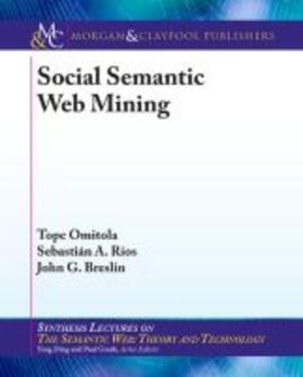  SOCIAL SEMANTIC WEB MINING | Buch |  Sack Fachmedien