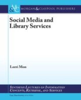  SOCIAL MEDIA & LIB SERVICES | Buch |  Sack Fachmedien