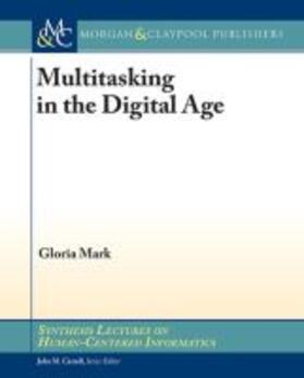 MULTITASKING IN THE DIGITAL AG | Buch | 978-1-62705-749-3 | sack.de