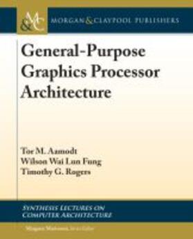 GENERAL-PURPOSE GRAPHICS PROCE | Buch | 978-1-62705-923-7 | sack.de