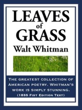 Whitman |  Leaves of Grass | eBook | Sack Fachmedien