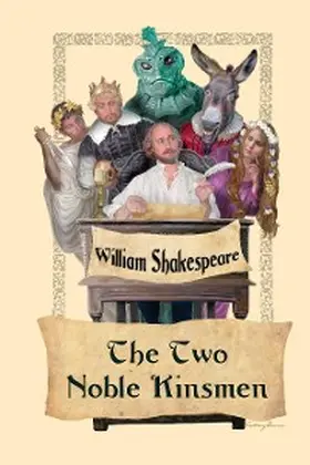 Shakespeare |  The Two Noble Kinsmen | eBook | Sack Fachmedien