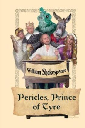 Shakespeare |  Pericles, Prince of Tyre | eBook | Sack Fachmedien