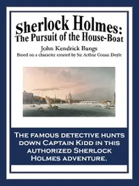 Bangs |  Sherlock Holmes: The Pursuit of the House-Boat | eBook | Sack Fachmedien