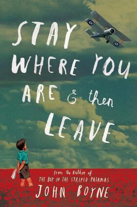 Boyne |  Stay Where You Are & Then Leave | Buch |  Sack Fachmedien