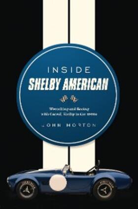 Morton |  Inside Shelby American | eBook | Sack Fachmedien