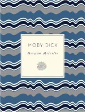 Melville |  Moby Dick | eBook | Sack Fachmedien