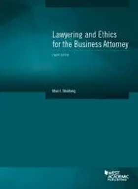 Steinberg |  Lawyering and Ethics for the Business Attorney | Buch |  Sack Fachmedien