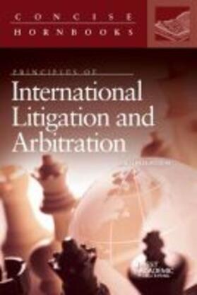 Folsom |  Principles of International Litigation and Arbitration | Buch |  Sack Fachmedien