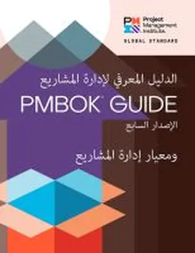  A Guide to the Project Management Body of Knowledge (Pmbok(r) Guide) - Seventh Edition and the Standard for Project Management (Arabic) | Buch |  Sack Fachmedien