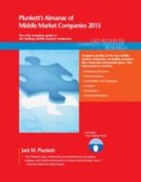 Plunkett |  Plunkett's Almanac of Middle Market Companies 2015 | Buch |  Sack Fachmedien