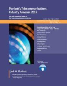 Plunkett |  Plunkett's Telecommunications Industry Almanac 2015 | Buch |  Sack Fachmedien