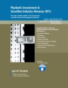 Plunkett |  Plunkett's Investment & Securities Industry Almanac 2015 | Buch |  Sack Fachmedien