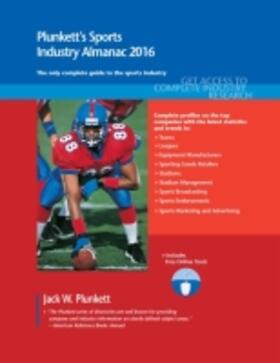 Plunkett |  Plunkett's Sports Industry Almanac 2016 | Buch |  Sack Fachmedien