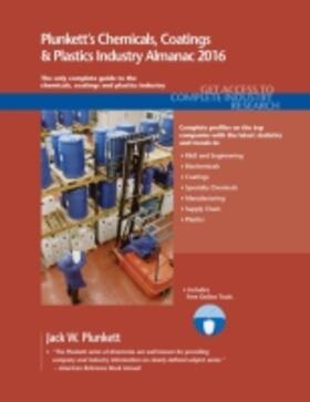 Plunkett |  Plunkett's Chemicals, Coatings & Plastics Industry Almanac 2016 | Buch |  Sack Fachmedien