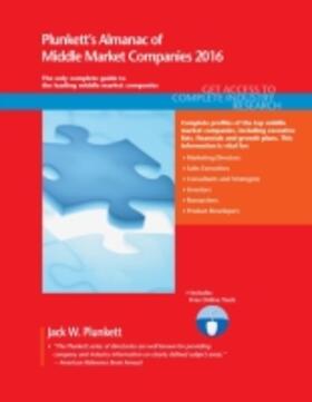 Plunkett |  Plunkett's Almanac of Middle Market Companies 2016 | Buch |  Sack Fachmedien