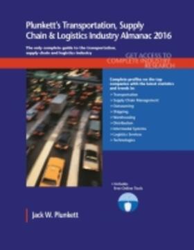 Plunkett |  Plunkett's Transportation, Supply Chain & Logistics Industry Almanac 2016 | Buch |  Sack Fachmedien