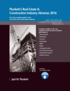Plunkett |  Plunkett's Real Estate & Construction Industry Almanac 2016 | Buch |  Sack Fachmedien