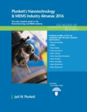 Plunkett |  Plunkett's Nanotechnology & MEMS Industry Almanac 2016 | Buch |  Sack Fachmedien