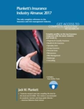 Plunkett |  Plunkett's Insurance Industry Almanac 2017 | Buch |  Sack Fachmedien