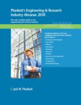 Plunkett |  Plunkett's Engineering & Research Industry Almanac 2018 | Buch |  Sack Fachmedien