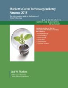 Plunkett |  Plunkett's Green Technology Industry Almanac 2018 | Buch |  Sack Fachmedien