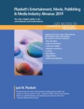 Plunkett |  Plunkett's Entertainment, Movie, Publishing & Media Industry Almanac 2019 | Buch |  Sack Fachmedien