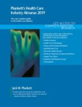 Plunkett |  Plunkett's Health Care Industry Almanac 2019 | Buch |  Sack Fachmedien