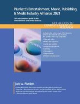  Plunkett's Entertainment, Movie, Publishing & Media Industry Almanac 2021 | Buch |  Sack Fachmedien