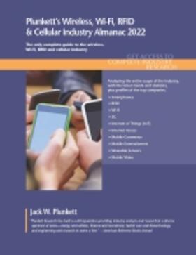  Plunkett's Wireless, Wi-Fi, RFID & Cellular Industry Almanac 2022 | Buch |  Sack Fachmedien