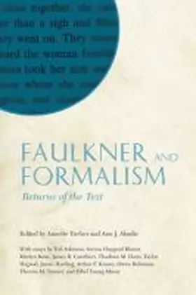 Abadie / Trefzer |  Faulkner and Formalism | Buch |  Sack Fachmedien